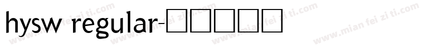 hysw regular字体转换